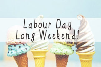 Labour Day Long Weekend